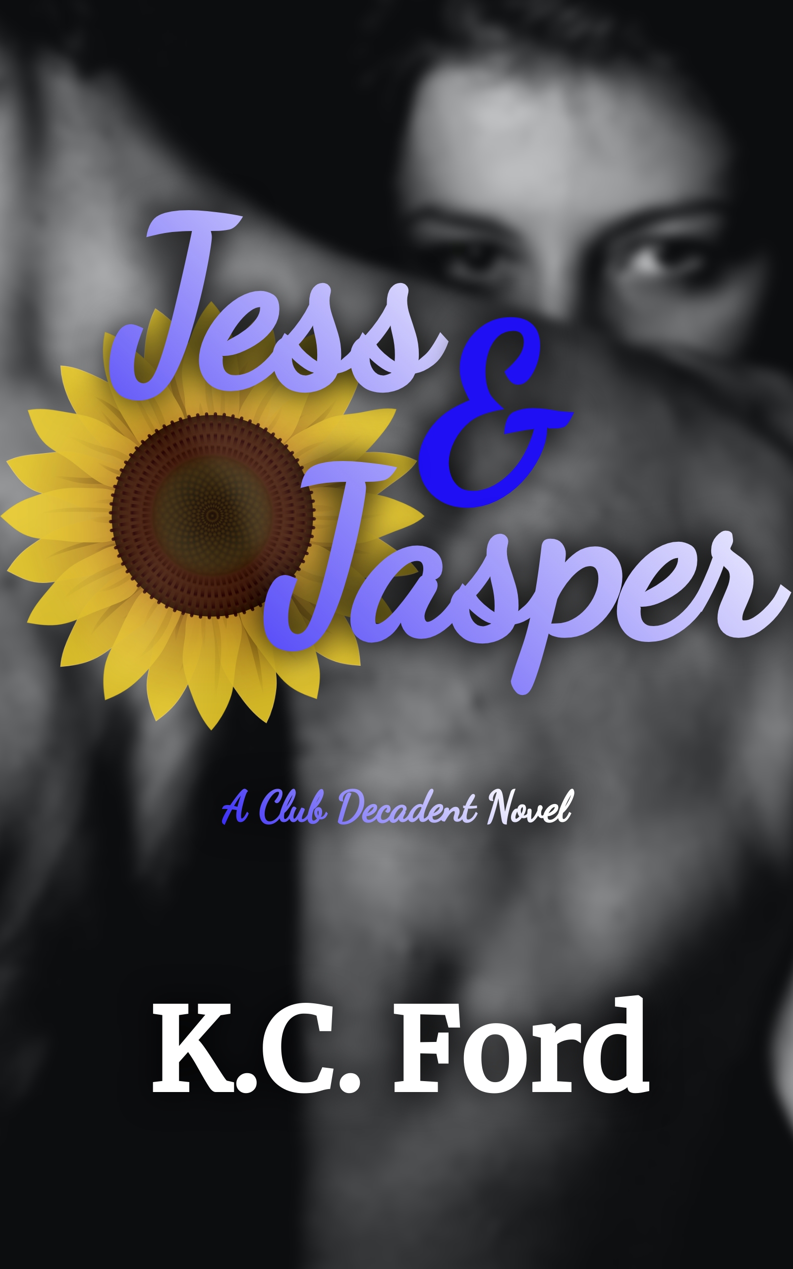 Jess & Jasper (The Club Decadent #3)