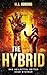 The Hybrid: Das Heilmittel ...