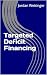 Targeted Deficit Financing ...