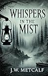 Whispers in the Mist