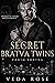 Secret Bratva Twins (Vadim ...
