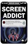 Screen Addict: Pa...
