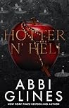 Hotter N' Hell by Abbi Glines