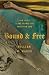 Bound and Free: How Faith Alone Frames the Christian Life
