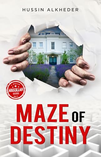 Maze of Destiny (Mullah Abdullah, #2)