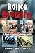 Police Brutality: A Study o...