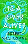 Is a River Alive?