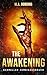 The Awakening: Schneller Zo...