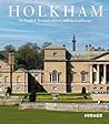 Holkham: An English Treasure House and Its Landscape