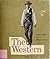 The Western: From Silents to Cinerama