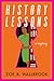 History Lessons by Zoe B. Wallbrook