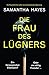 Die Frau des Lügners: Ein P...