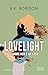 Lovelight. L’amore non è un caso (Lovelight Series Vol. 4) (Italian Edition)