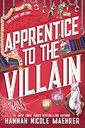 Apprentice to the Villain