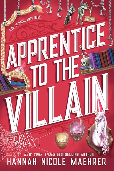 Apprentice to the Villain (Assistant to the Villain, #2)