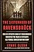 The Sisterhood of Ravensbrück by Lynne Olson
