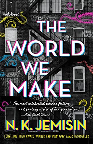 The World We Make: A Novel