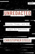 Unredacted: Russia, Trump, and the Fight for Democracy