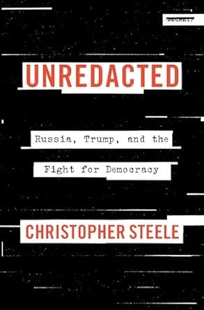 Unredacted: Russia, Trump, and the Fight for Democracy