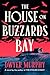 The House on Buzzards Bay