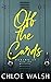 Off the Cards (Faking It #2)