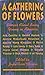 A Gathering of Flowers: Sto...