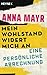 Mein Wohlstand widert mich an by Anna Mayr