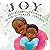 Joy
