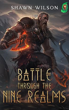 Battle Through the Nine Realms 1 (Kindle Edition)