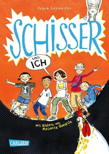 Schisser und ich 1: Schisser und ich: Lustiges Kinderbuch ab 8 Jahren: Neues Zuhause, neue Freunde und die kleinen Schritte zu großem Mut. (German Edition)