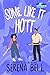 Some Like It Hott by Serena Bell