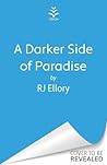 A Darker Side of ...