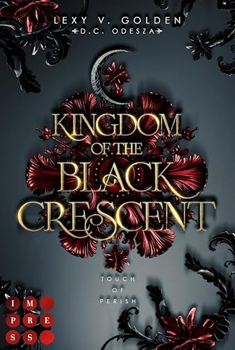 Touch of Perish (Kingdom of the Black Crescent, #1)