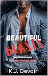 Beautiful Beasts: A Dark Romance Duet (Nightmare Lovers, #1-2)
