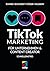 TikTok-Marketing für Unternehmen & Content Creator by Mario Schmid