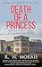 Death Of A Princess (Empire of Shadows Book 3)