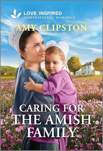Caring for the Amish Family (Kindle Edition)