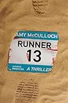 Runner 13: A Thri...