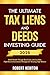 The Ultimate Tax Liens and ...