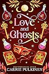 Love and Ghosts (...