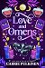 Love & Omens (Crescent City Ghost Tours, #2) (Haunted Ever After, #5)