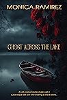 Ghost Across the ...