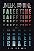Understanding Palestine & Israel by Phyllis Bennis