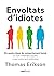 Envoltat d’idiotes (Catalan Edition)