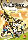 Los Futbolísimos ...