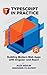 TypeScript in Practice: Bui...