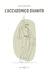 L'accademico svanito
