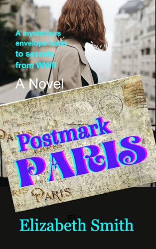 Postmark: Paris (Kindle Edition)