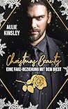 Christmas Beauty: Eine Fake-Beziehung mit dem Biest