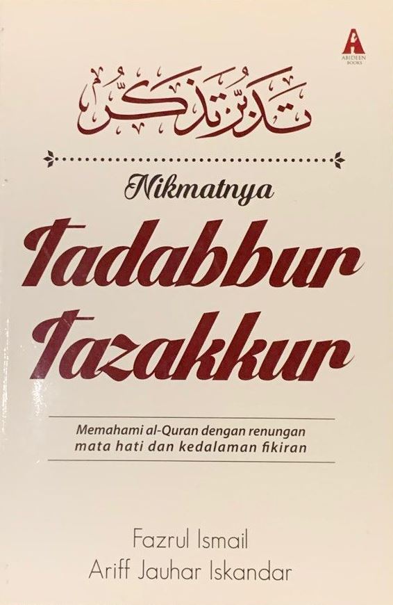 Nikmatnya Tadabbur Tazakkur (Paperback)